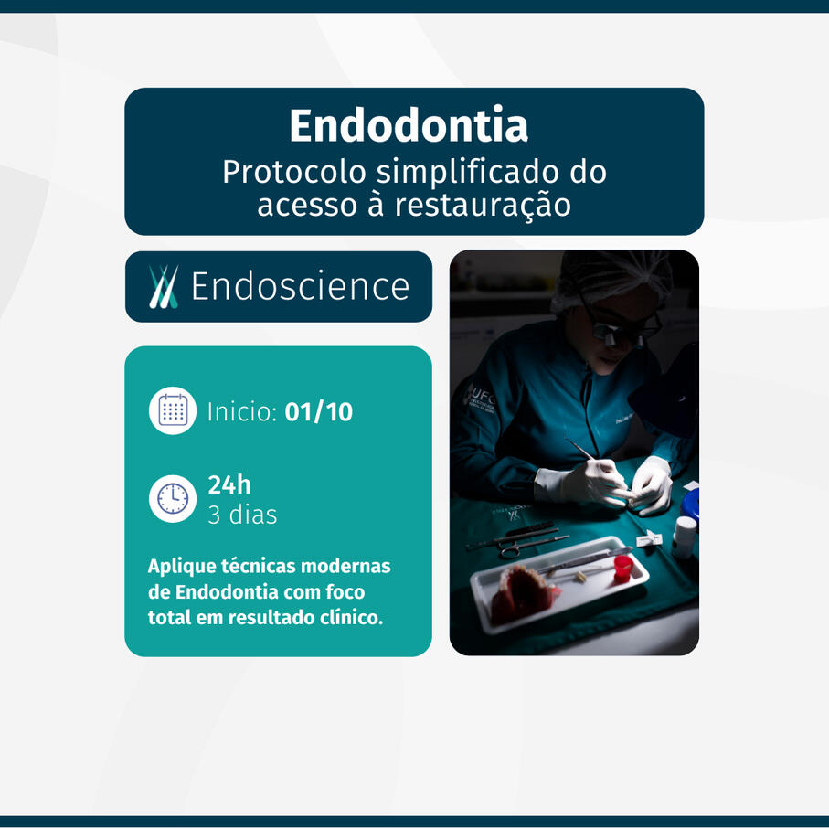 Endodontia - Protocolo simplificado do acesso à restauração